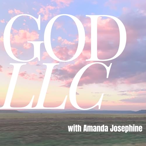 God LLC with Amanda Josephine Titelbild