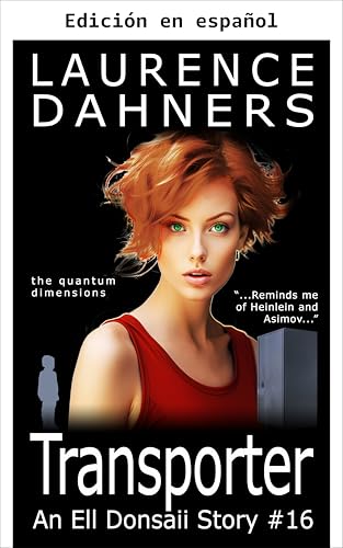Transportador (Libro 16 de la serie Ell Donsaii)