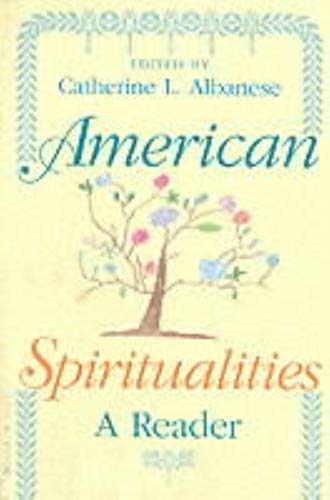 American Spiritualities: A Reader