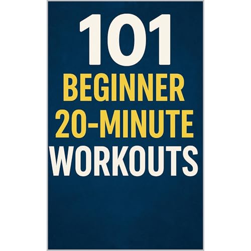 101 Beginner 20-Minute Workouts Audiolibro Por Erik Myers arte de portada