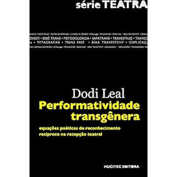 Capa do livro Performatividade transgênera: equações poéticas de reconhecimento recíproco na recepção teatral: 1