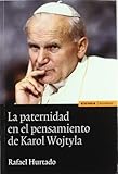  La paternidad en el pensamiento de Karol Wojtyla (Astrolabio (eunsa))