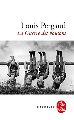La Guerre des boutons (texte intégral) Livre eBook France
