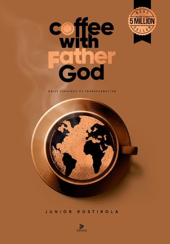 Coffee with Father God 2025: daily serving of transformation