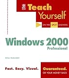 windows 2000 advanced server key  Teach Yourself Microsoft Windows 2000 Professional