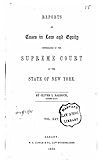 Reports of Cases in Law and Equity in the Supreme Court of the State of New York - Vol. XXV