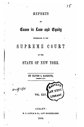 Reports of Cases in Law and Equity in the Supreme Court of the State of New York - Vol. XXV