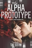 The Alpha Prototype 173513662X Book Cover