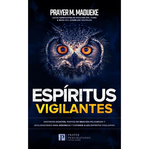 Espíritus Vigilantes Audiolibro Por Prayer M. Madueke arte de portada