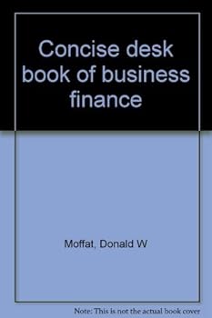 Hardcover Concise Desk Book of Business Finance Book