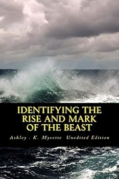 Paperback Identifying the Rise and Mark of The Beast Book