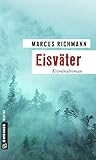  Eisväter: Kriminalroman (Chefermittler Charkow 1)