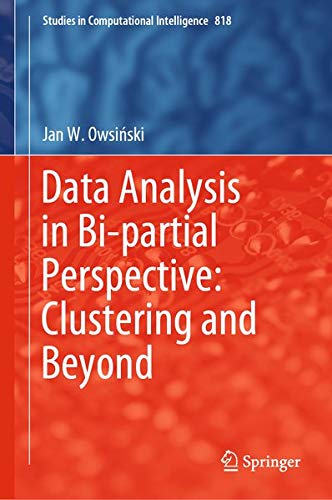 Buy Data Analysis in Bi-partial Perspective: Clustering and Beyond — BookShops.in