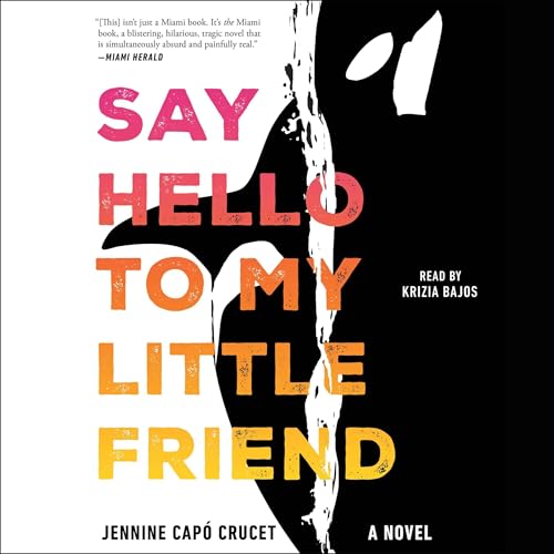 Say Hello to My Little Friend by Jennine Capó Crucet episode artwork