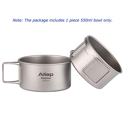 ATiAP Titan-Schüssel-Topf mit faltbarem Griff, einwandige Titan-Kochgeschirr-Schüssel mit klappbarem Griff für Outdoor, Camping, Wandern, Picknick (550 ml)