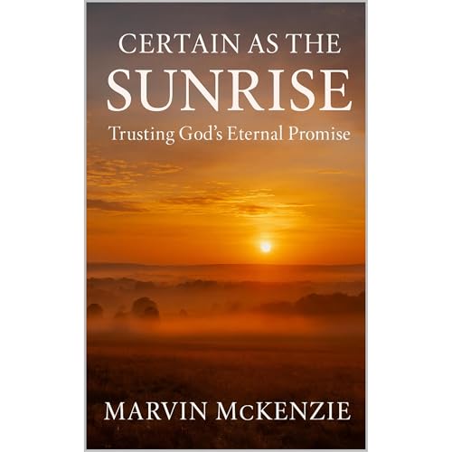 CERTAIN AS THE SUNRISE | Marvin McKenzie episode artwork