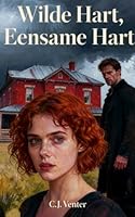 Wilde Hart, Eensame Hart B0G1MNL5W1 Book Cover