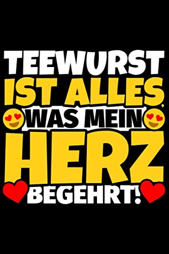 Notizbuch liniert: Teewurst Geschenke für Teewurst-Liebhaber lustig
