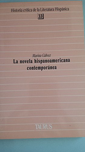 NOVELA HISPANOAMERICANA CONTEMPORANEA, LA. 33 (Spanish Edition)
