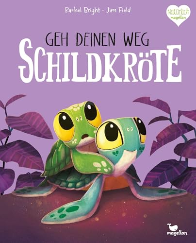 Geh deinen Weg, Schildkröte: Ein Bilderbuch für Kinder ab 3 Jahren über Mut und Zusammenhalt (Bright/Field Bilderbücher)