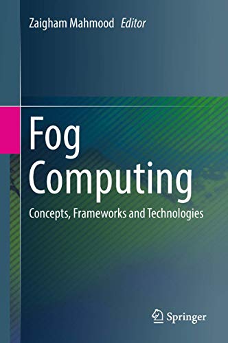 Fog Computing: Concepts, Frameworks and Technologies view 2