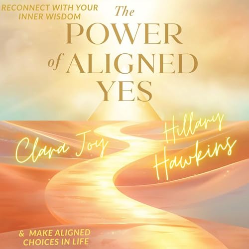 The Power of Aligned Yes cover art