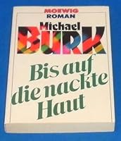 Bis auf die nackte Haut. 3811821709 Book Cover