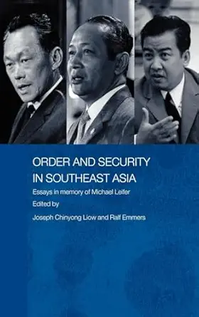 Order and Security in Southeast Asia: Essays in Memory of Michael Leifer-Wow! eBook
