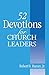 52 Devotions for Church Leaders