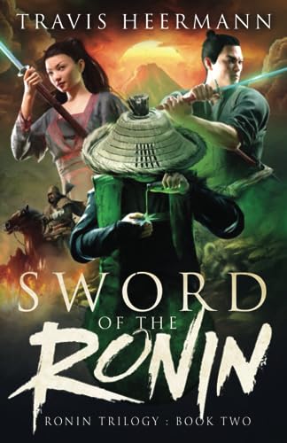 Sword of the Ronin (The Ronin Trilogy)