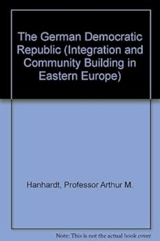 Hardcover The German Democratic Republic Book