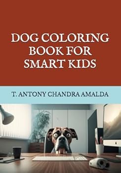 Paperback DOG COLORING BOOK FOR SMART KIDS Book