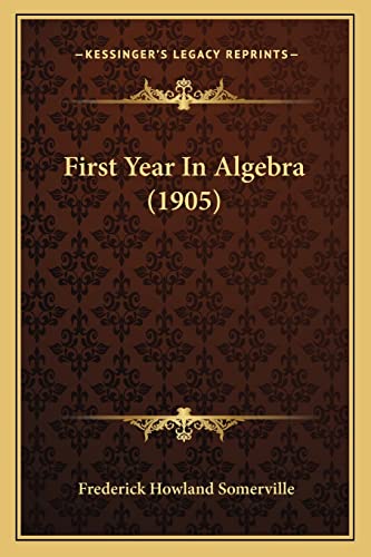 First Year In Algebra (1905)