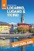 Rough Guides Snapshot Locarno, Lugano and Ticino (Travel Guide | Insider Tips | Must-See Sights | Color Maps | Phrasebooks)
