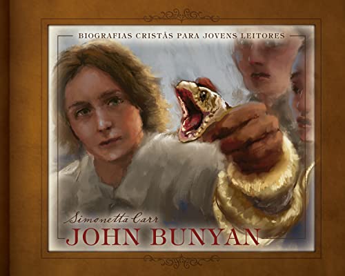 John Bunyan - Simonetta Carr