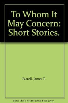 Hardcover To Whom It May Concern: Short Stories. Book