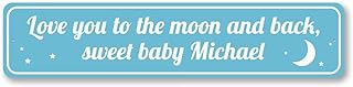 Love You to The Moon and Back Sweet Baby Sign, Infant Name Nursery Welcome Home Newborn Aluminum Decor - 3