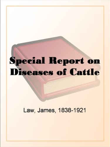 Special Report on Diseases of Cattle