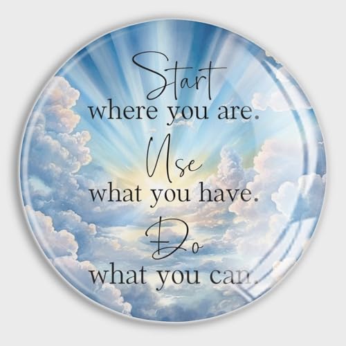 Start Where You are. Use What You Have. Do What You Can Fridge Magnets Cute Magnets Glass Round Magnets Decor for Office Whiteboard Cabinet Dishwasher Locker
