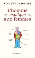 L'homme expliqué aux femmes 2081217031 Book Cover