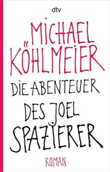 Paperback Die Abenteuer des Joel Spazierer [German] Book