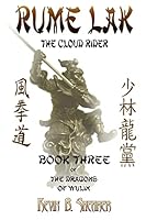 Rume Lak: The Cloud Rider 1500702587 Book Cover