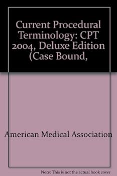 Hardcover Current Procedural Terminology: Cpt 2004 : (Case Bound, Thumb Indexed) Book