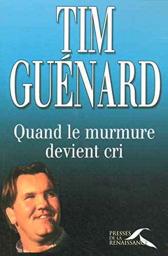 Télécharger Quand le murmure devient cri Francais PDF
