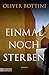Cover zum Buch Einmal noch sterben