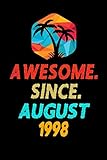 Photo Gallery awesome since august 1998: birthday gift and anniversary gift for wife/women/men/boss/coworkers/colleagues/students/friends (lined notebook, 6x9 110 pages) Photo Gallery awesome since august 1998: birthday gift and anniversary gift for wife/women/men/boss/coworkers/colleagues/students/friends (lined notebook, 6x9 110 pages)
