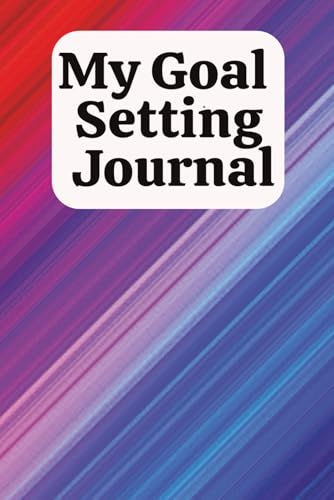Goal Setting Journal: Manifest your best life through goals and habits with this workbook image 2