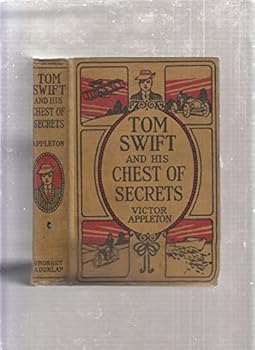 Hardcover Tom Swift and his chest of secrets or tracing the stolen inventions. Illustrated. Book