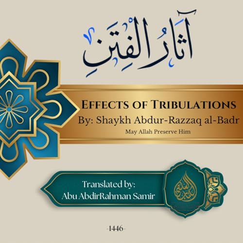 Effects of Tribulations Podcast Por Al-Kuttaab As-Salafy arte de portada