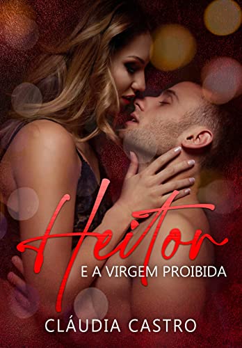 Heitor: e a virgem proibida